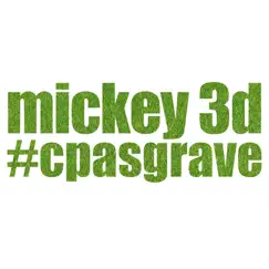 #cpasgrave (Radio Edit) - Single by Mickey 3D album reviews, ratings, credits