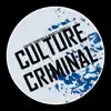 Culture Criminal album lyrics, reviews, download