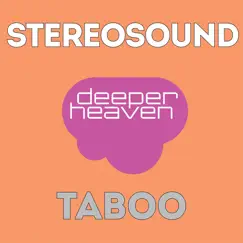 Taboo - Single by Stereosound album reviews, ratings, credits