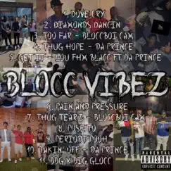 Blocc VibeZ by BloccBoi Cam album reviews, ratings, credits