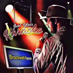 Just Your Karaoke - EP by Brockwell Nason album reviews, ratings, credits