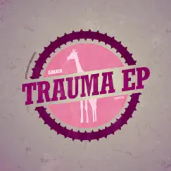 Trauma - EP by Arkaik album reviews, ratings, credits