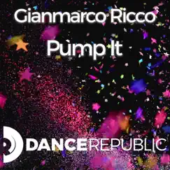 Pump It - Single by Gianmarco Ricco album reviews, ratings, credits