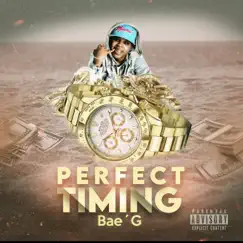 Perfect Timing - Single by BaeG album reviews, ratings, credits