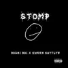 Stomp (feat. Kween Kaytlyn) - Single album lyrics, reviews, download