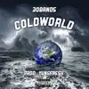 Coldworld - Single album lyrics, reviews, download