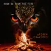 Running from the Fire album lyrics, reviews, download