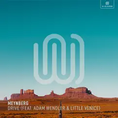 Drive (feat. Adam Wendler & Little Venice) Song Lyrics