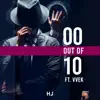 00 out of 10 (feat. Vvek) - Single album lyrics, reviews, download