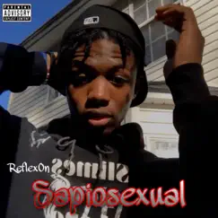 Sapiosexual (Remix) - Single by Reflexon album reviews, ratings, credits