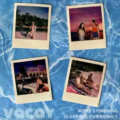 Vacay - Single by Rose Starring album reviews, ratings, credits