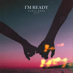 I'm Ready (feat. Candi) Song Lyrics