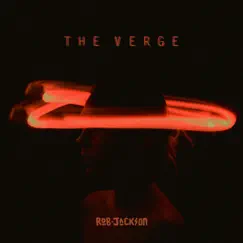 The Verge - Single by Rob Jackson album reviews, ratings, credits
