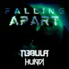Falling Apart (feat. Hunta) - Single album lyrics, reviews, download