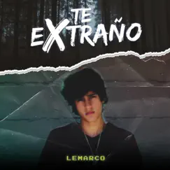 Te extraño - Single by Lemarco album reviews, ratings, credits