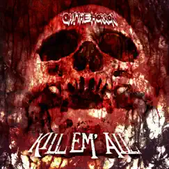 Kill Em' All - Single by Oh! the Horror album reviews, ratings, credits