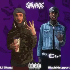 Savage (feat. BigChildSupport) - Single by Lil Skeng album reviews, ratings, credits