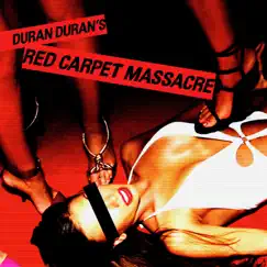 Red Carpet Massacre by Duran Duran album reviews, ratings, credits