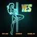 YES (feat. Dre) - Single album cover