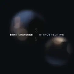 Introspective (from Home) - Single by Dirk Maassen album reviews, ratings, credits