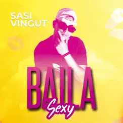Baila Sexy Song Lyrics