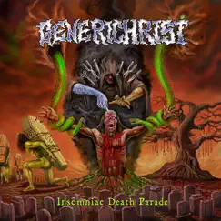 Insomniac Death Parade by Generichrist album reviews, ratings, credits