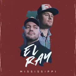 Mississippi - Single by El Ray album reviews, ratings, credits