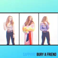 Bury a Friend - Single by Saph's Story album reviews, ratings, credits