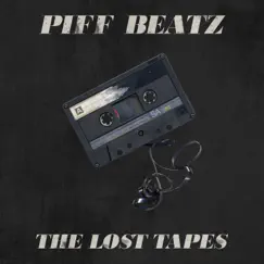 The Lost Tapes by Piff Beatz album reviews, ratings, credits
