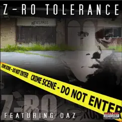 Tolerance by Z-Ro album reviews, ratings, credits