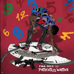 Patiently Waiting - Single by FBA Dc3 album reviews, ratings, credits