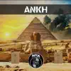 Ankh - Single album lyrics, reviews, download
