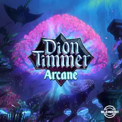 Arcane by Dion Timmer album reviews, ratings, credits