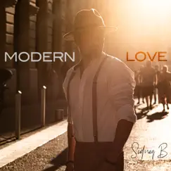 Modern Love - Single by Sidney B album reviews, ratings, credits