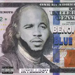 Benji Blue (feat. Asa2times) - Single by Intellect RFG album reviews, ratings, credits