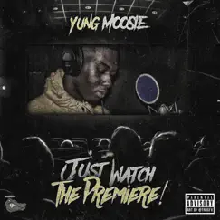 The Premiere by Yung Moo$ie album reviews, ratings, credits