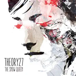 The Snow Queen - Single by Theory27 album reviews, ratings, credits