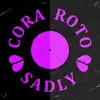 Cora Roto - Single album lyrics, reviews, download