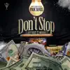 Dont Stop (feat. Motown Ty & Antt Beatz) - Single album lyrics, reviews, download
