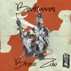 Bravo Zulu - Single album lyrics, reviews, download