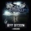 Best Decision - Single album lyrics, reviews, download