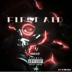 First Aid (feat. OT) - Single by Tobias album reviews, ratings, credits