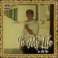 In My Life (feat. Mr. Kee) - Single by Droop The RnB Monster album reviews, ratings, credits