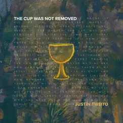 The Cup Was Not Removed Song Lyrics