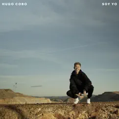 Soy Yo - Single by Hugo Cobo album reviews, ratings, credits