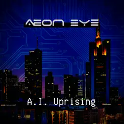 A.I. Uprising (Hybrid Orchestral) Song Lyrics