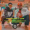 Toda Gloria A Dios (feat. Armando Don) - Single album lyrics, reviews, download