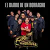 El Diario de Un Borracho - Single album lyrics, reviews, download