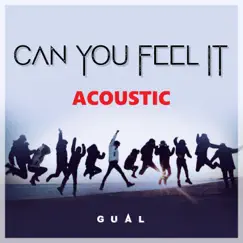 Can You Feel It (Acoustic) Song Lyrics