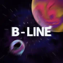 B-Line - Single by GrassRoof album reviews, ratings, credits